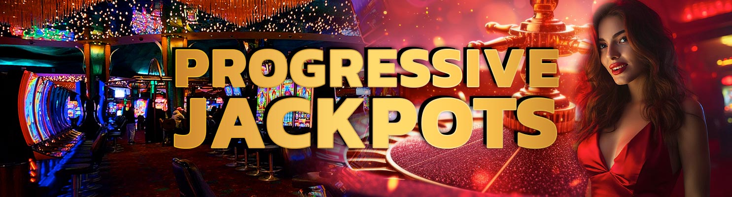 Progressive Casino Game Jackpots